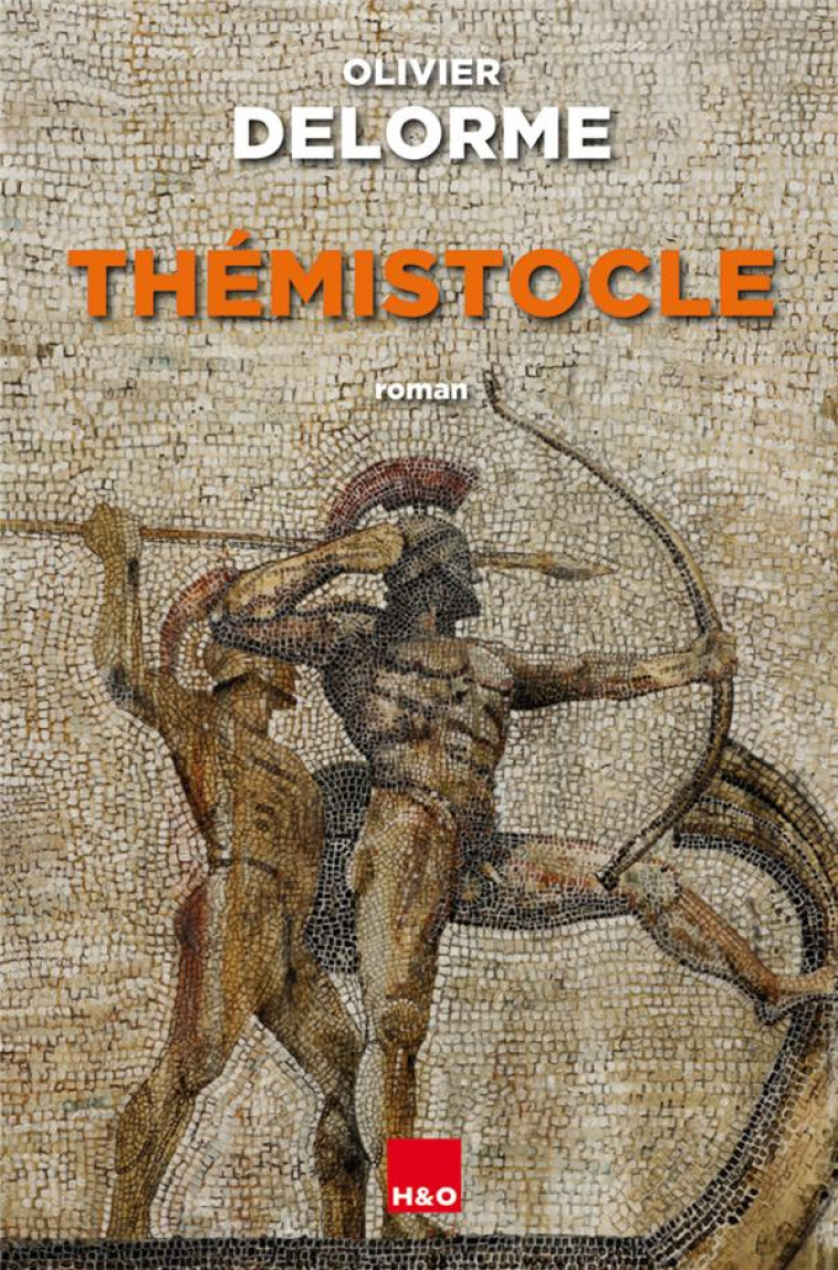 THEMISTOCLE - ROMAN - DELORME, OLIVIER - H#038;O