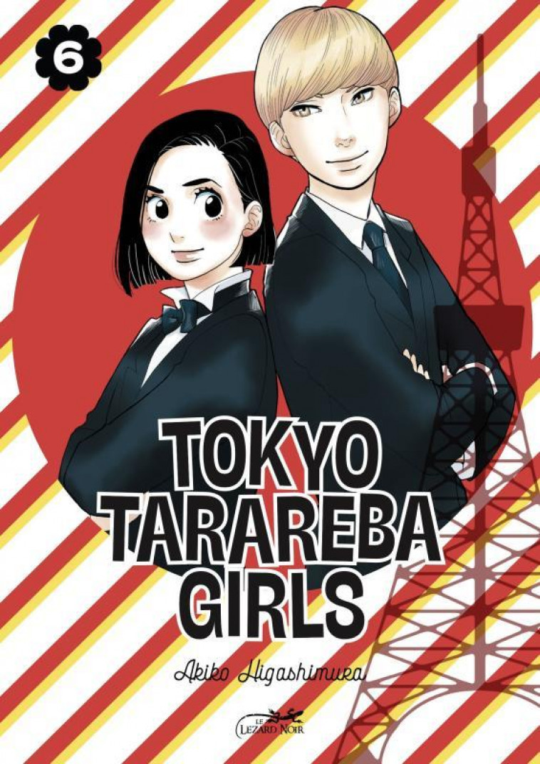 TOKYO TARAREBA GIRLS VOL.6 - HIGASHIMURA AKIKO - LEZARD NOIR