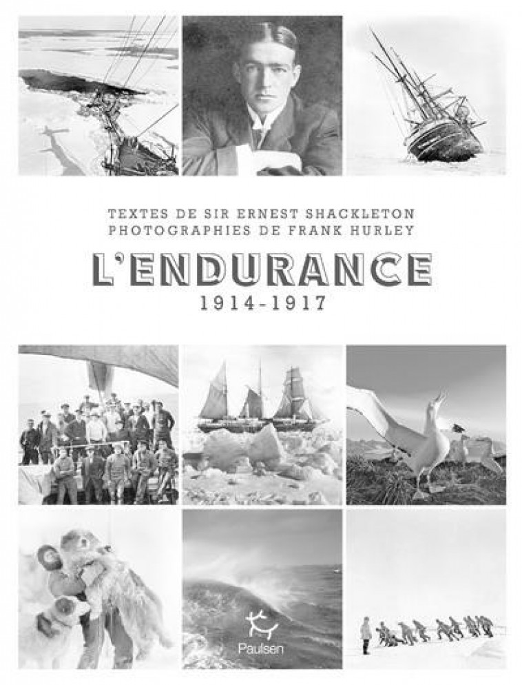 L'ENDURANCE - SHACKLETON/HURLEY - PAULSEN