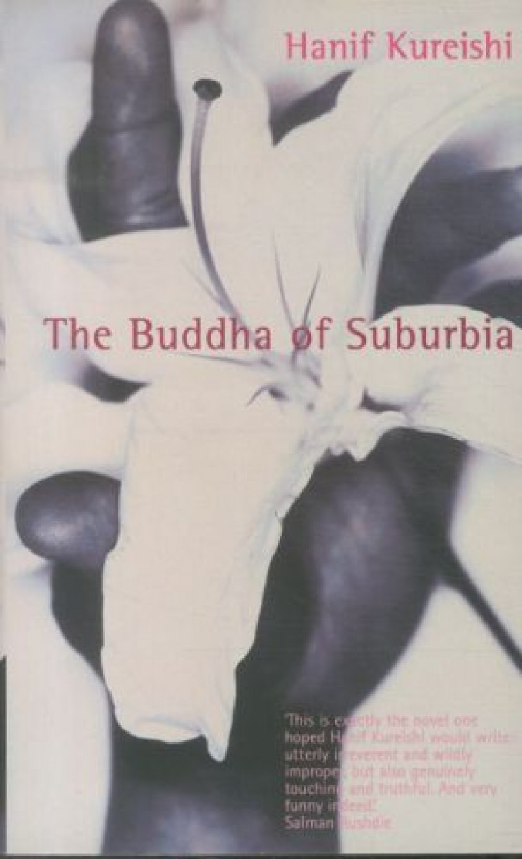 THE BUDDHA OF SUBURBIA -  KUREISHI, HANIF - FABER ET FABER