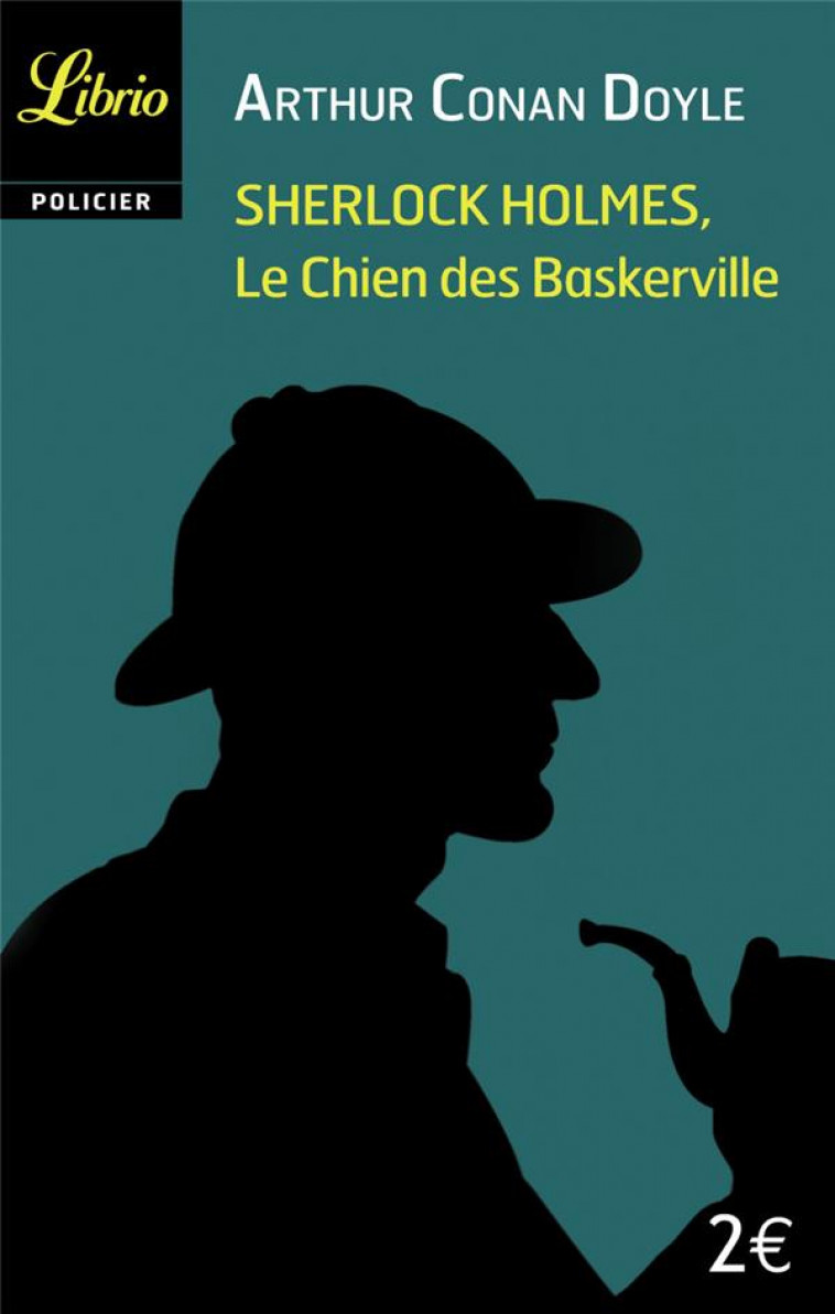 LE CHIEN DES BASKERVILLE - DOYLE ARTHUR CONAN - Librio