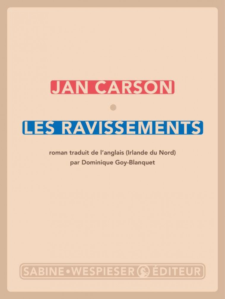 LES RAVISSEMENTS - CARSON JAN - SABINE WESPIESE