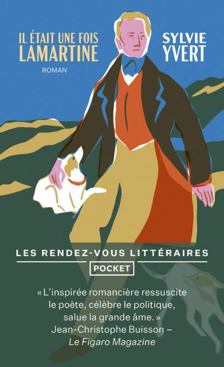 IL ETAIT UNE FOIS LAMARTINE - YVERT SYLVIE - POCKET