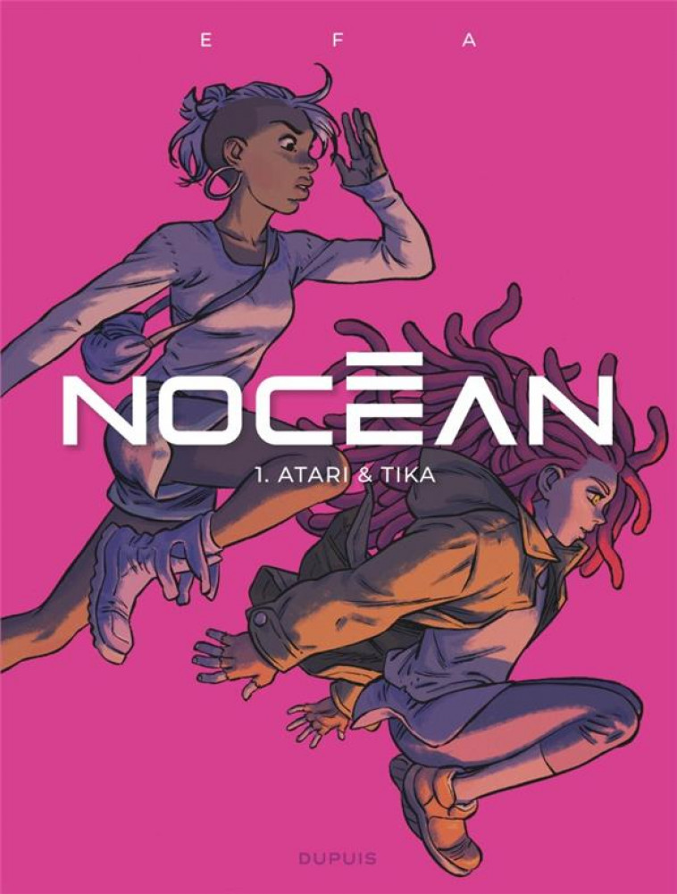 NOCEAN T.1 : ATARI et TIKA - EFA - DUPUIS