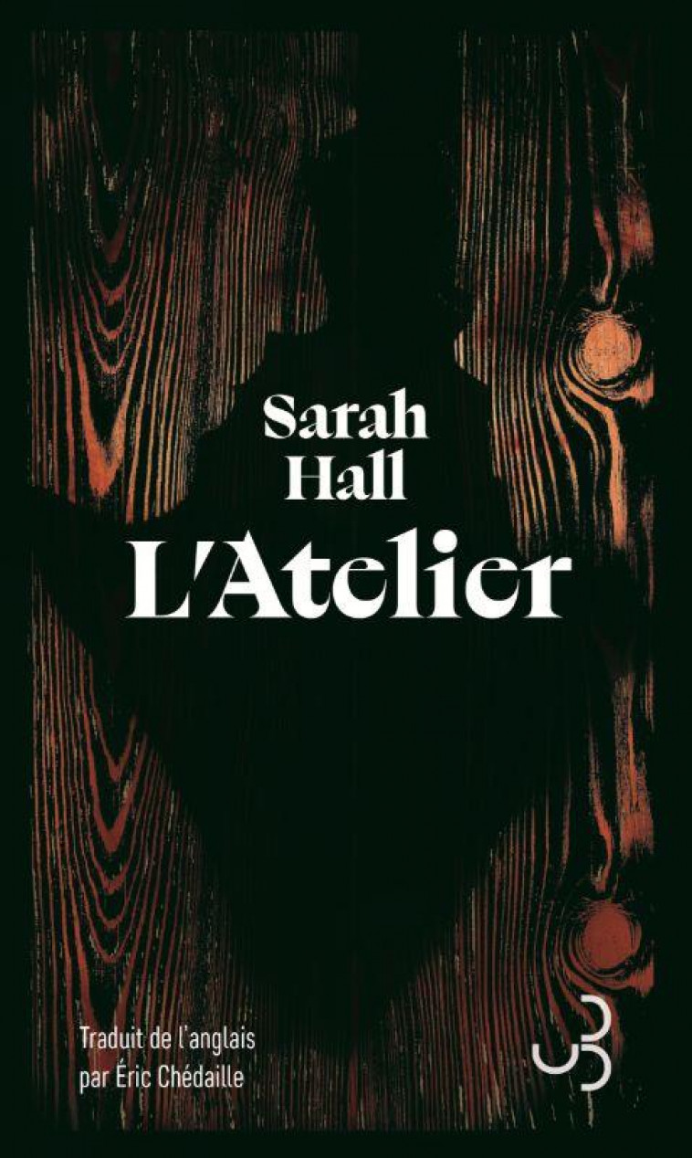 L'ATELIER - HALL SARAH - BOURGOIS