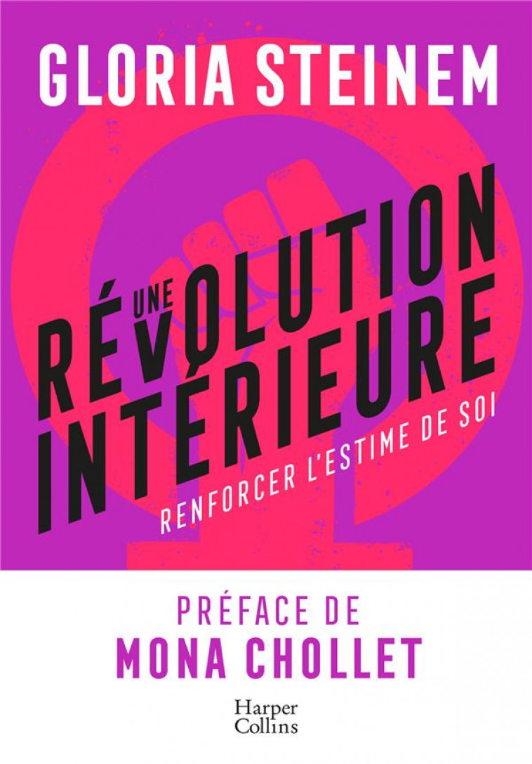 UNE REVOLUTION INTERIEURE : RENFORCER L'ESTIME DE SOI - STEINEM GLORIA - HARPERCOLLINS