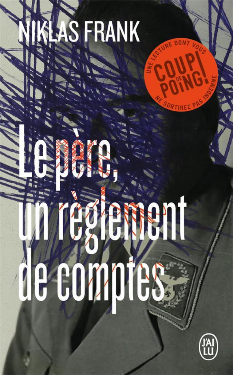 LE PERE, UN REGLEMENT DE COMPTES - FRANK/SANDS - J'AI LU