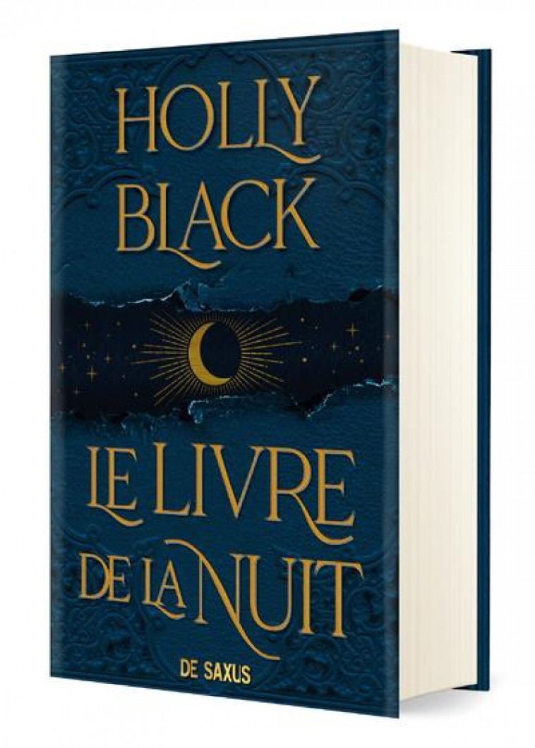 LE LIVRE DE LA NUIT T.1 - BLACK HOLLY - DE SAXUS