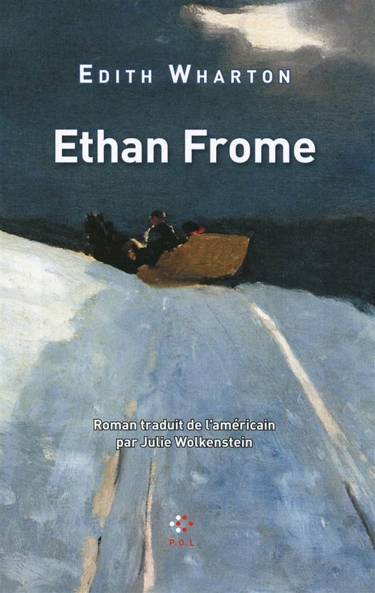 ETHAN FROME - WHARTON EDITH - POL