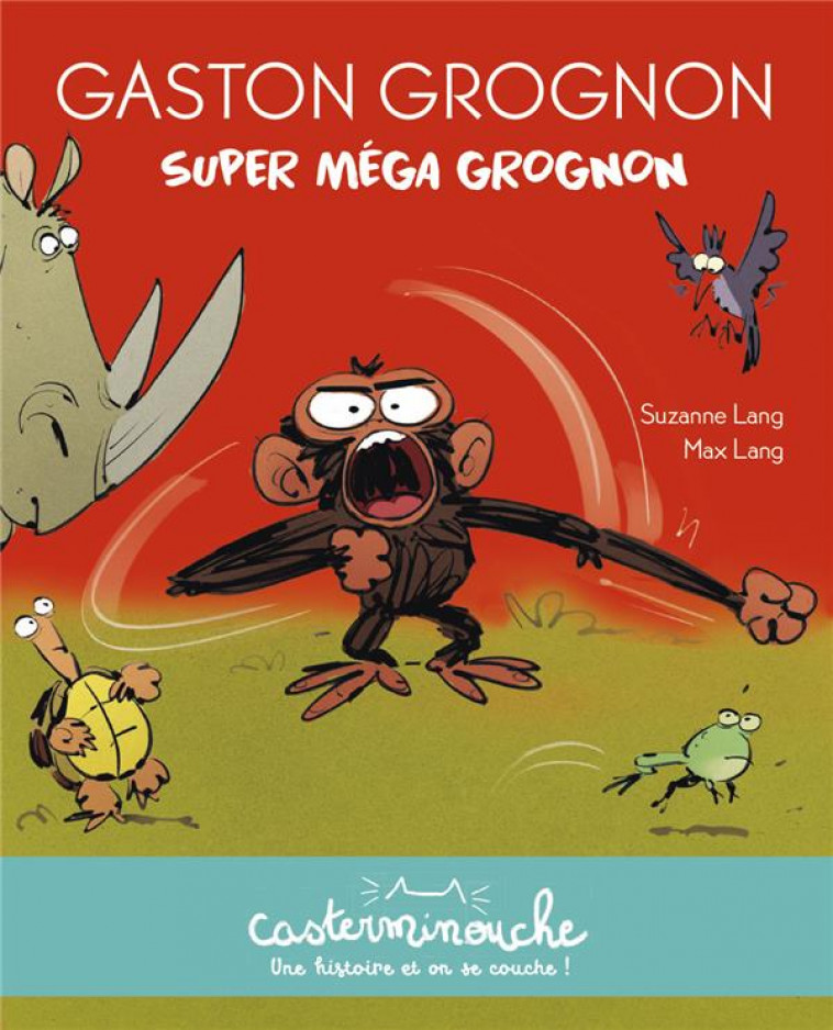 GASTON GROGNON : SUPER MEGA GROGNON - LANG - CASTERMAN