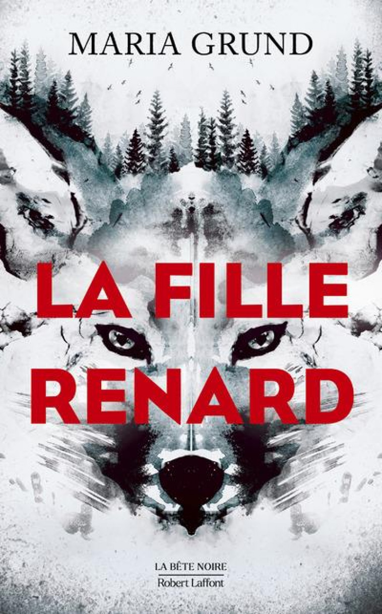 LA FILLE RENARD - GRUND MARIA - ROBERT LAFFONT