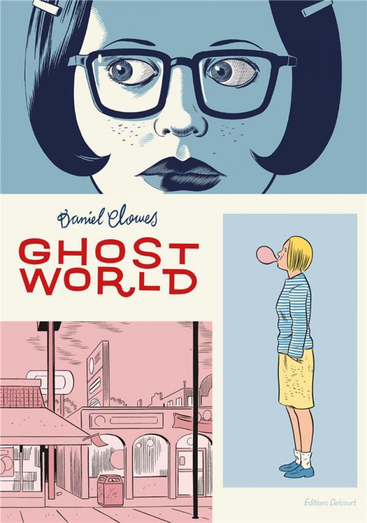 LA BIBLIOTHEQUE DE DANIEL CLOWES : GHOST WORLD - CLOWES DANIEL - NC