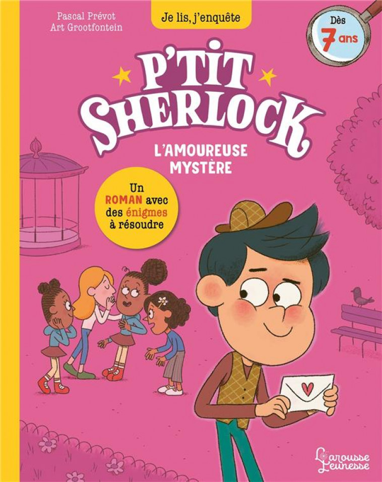 P'TIT SHERLOCK : L'AMOUREUSE MYSTERE - PREVOT/GROOTFONTEIN - LAROUSSE