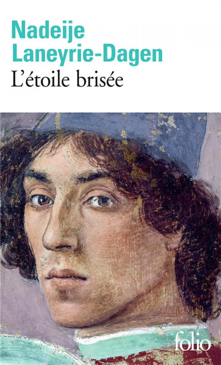 L'ETOILE BRISEE - LANEYRIE-DAGEN N. - GALLIMARD