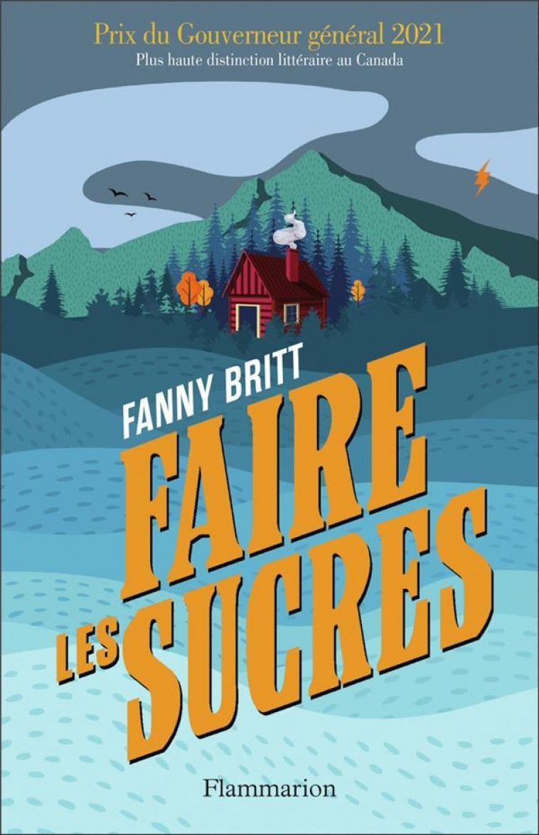 FAIRE LES SUCRES - BRITT FANNY - FLAMMARION