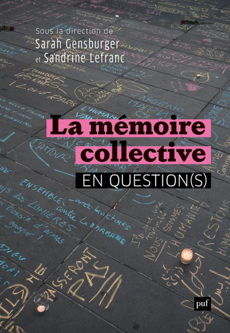 LA MEMOIRE COLLECTIVE EN QUESTION(S) - GENSBURGER SARAH - PUF