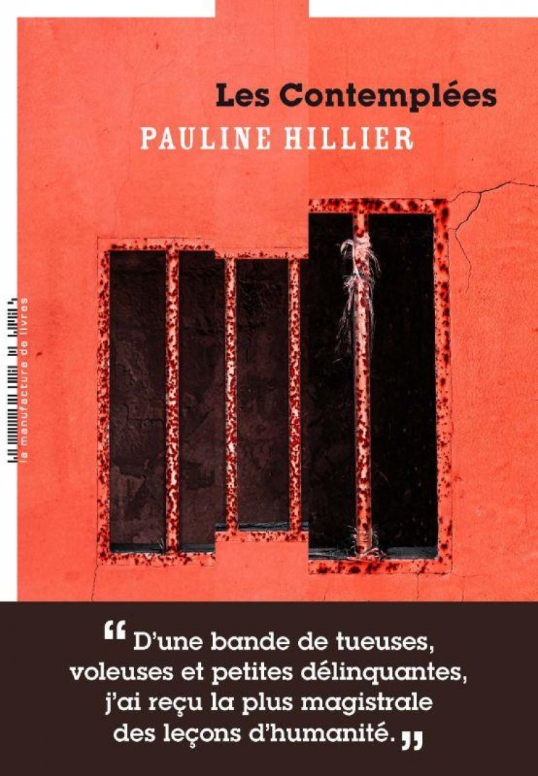 LES CONTEMPLEES - HILLIER PAULINE - MANUFACTURE LIV