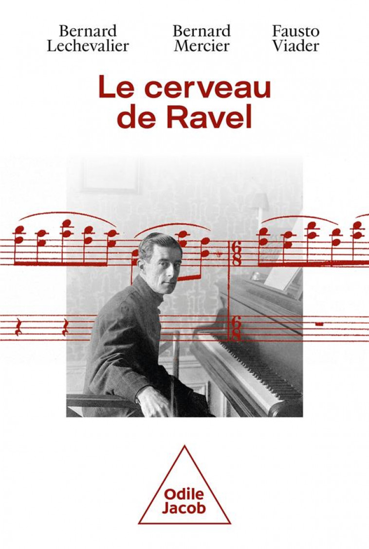 LE CERVEAU DE RAVEL - LECHEVALIER/MERCIER - JACOB