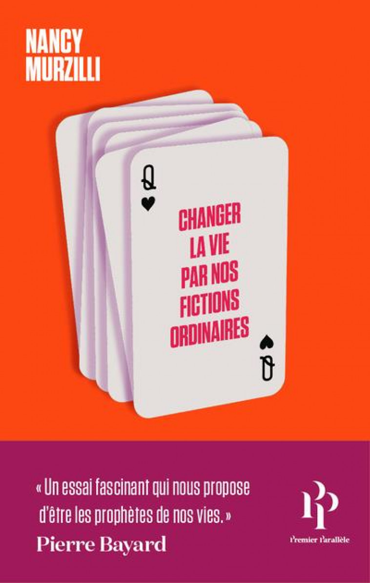 CHANGER LA VIE PAR NOS FICTIONS ORDINAIRES - MURZILLI/ENON - 1ER PARALLELE