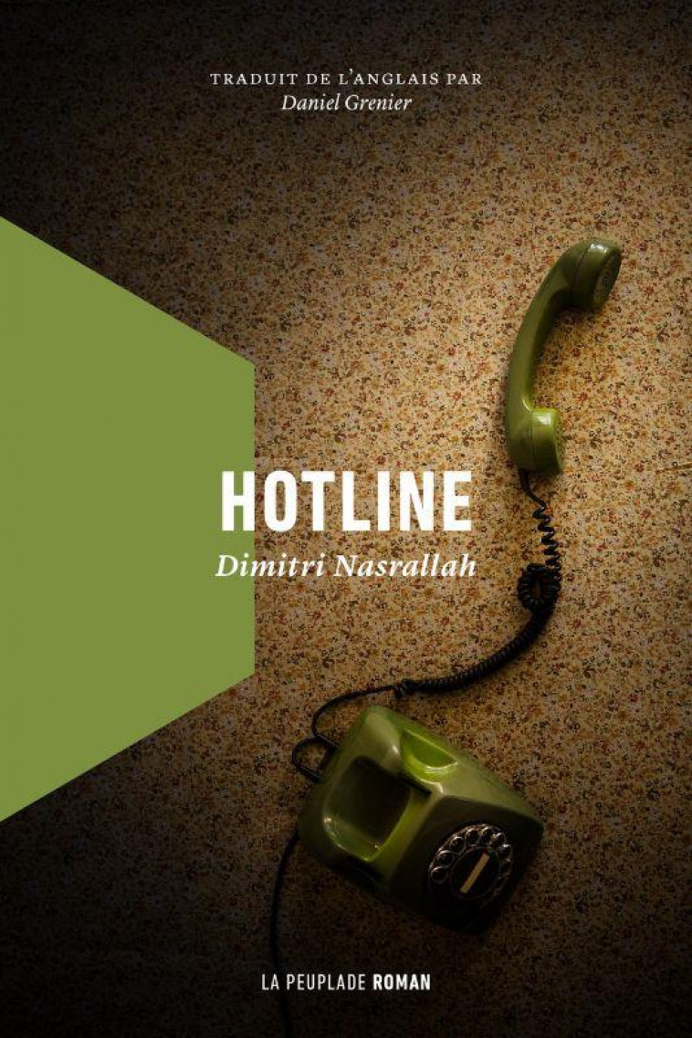 HOTLINE - NASRALLAH DIMITRI - LA PEUPLADE