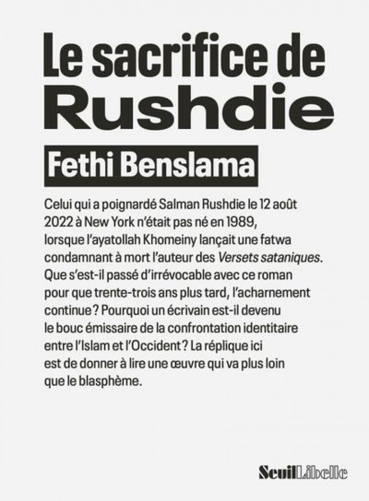 LE SACRIFICE DE RUSHDIE - BENSLAMA FETHI - SEUIL