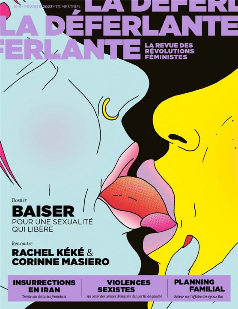 REVUE LA DEFERLANTE N.9 : LA DEFERLANTE #9 : BAISER - LA DEFERLANTE - NC