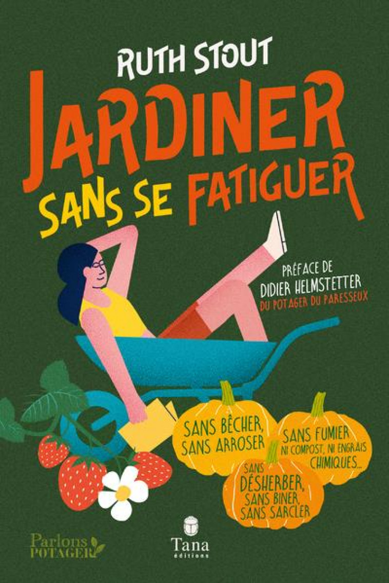 JARDINER SANS SE FATIGUER - STOUT RUTH - TANA