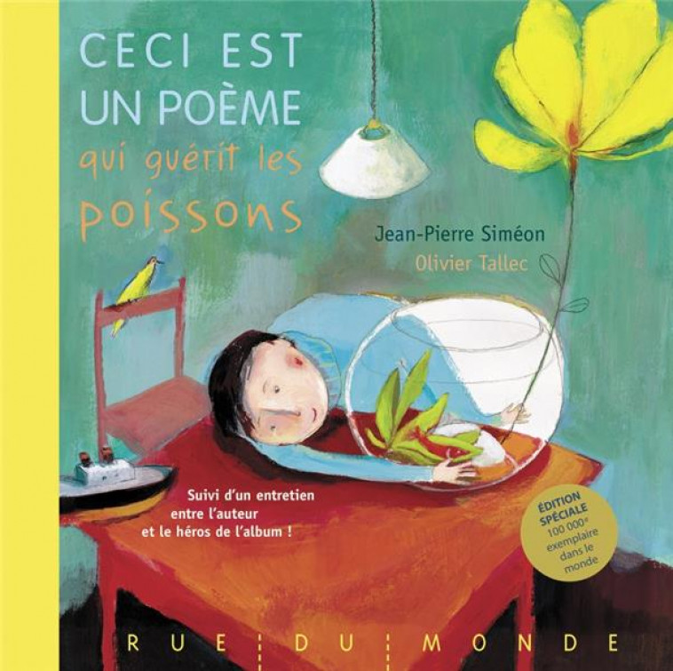 CECI EST UN POEME QUI GUERIT LES POISSONS - SIMEON/TALLEC - RUE DU MONDE