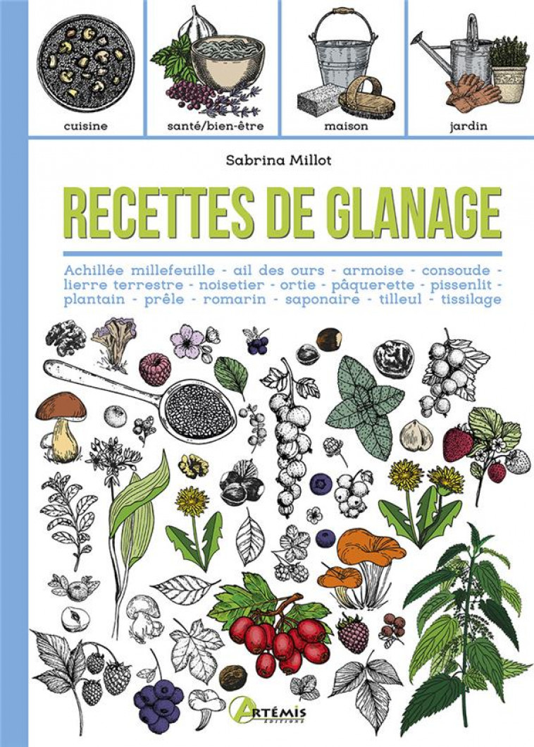 RECETTES DE GLANAGE - S. MILLOT - ARTEMIS