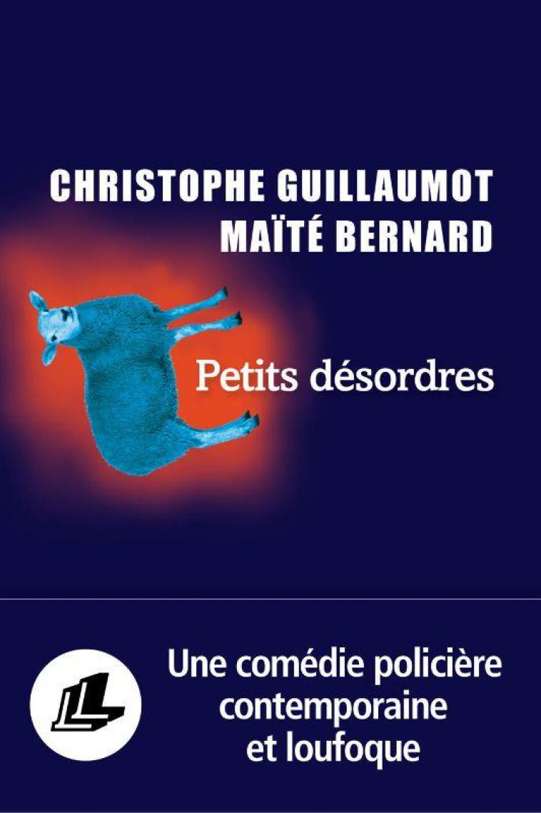 PETITS DESORDRES - GUILLAUMOT/BERNARD - LEVI