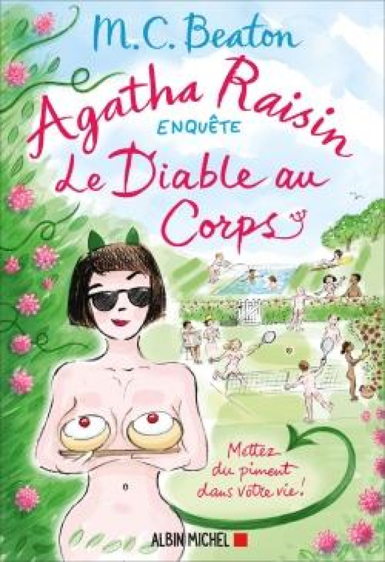 AGATHA RAISIN ENQUETE 33 - LE DIABLE AU CORPS - BEATON CECILE - ALBIN MICHEL