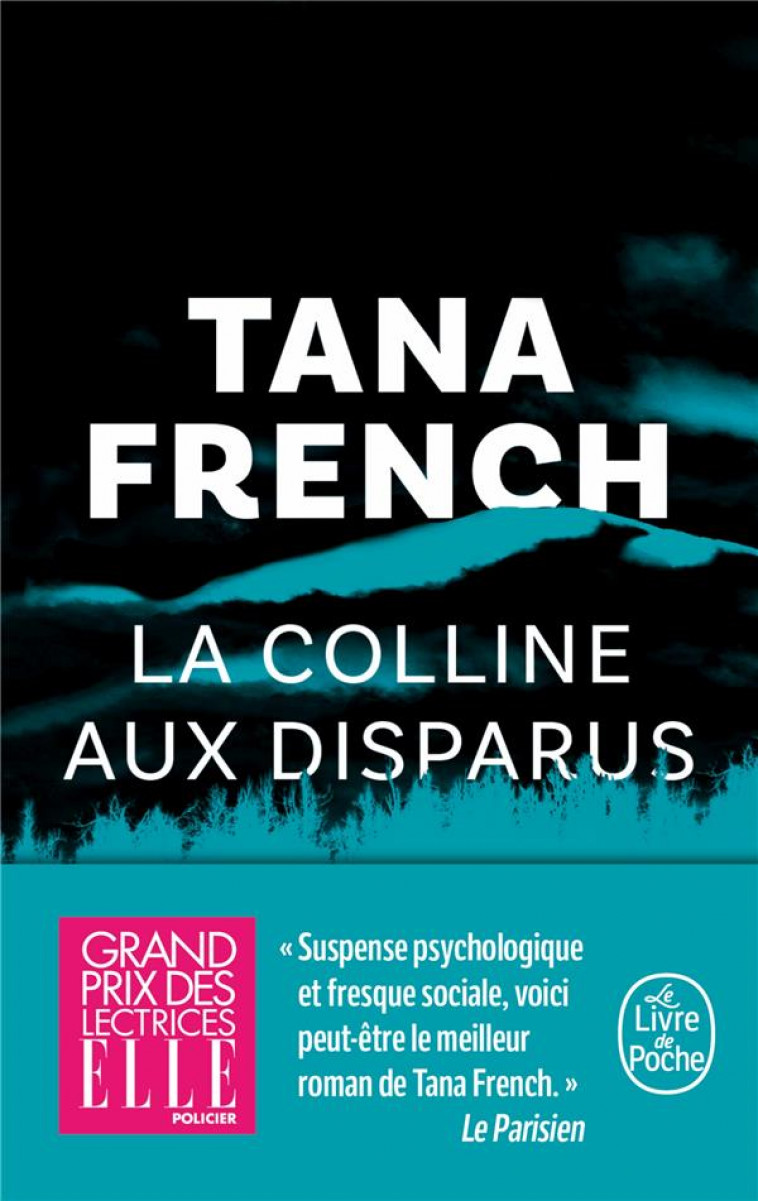 LA COLLINE AUX DISPARUS - FRENCH TANA - LGF/Livre de Poche