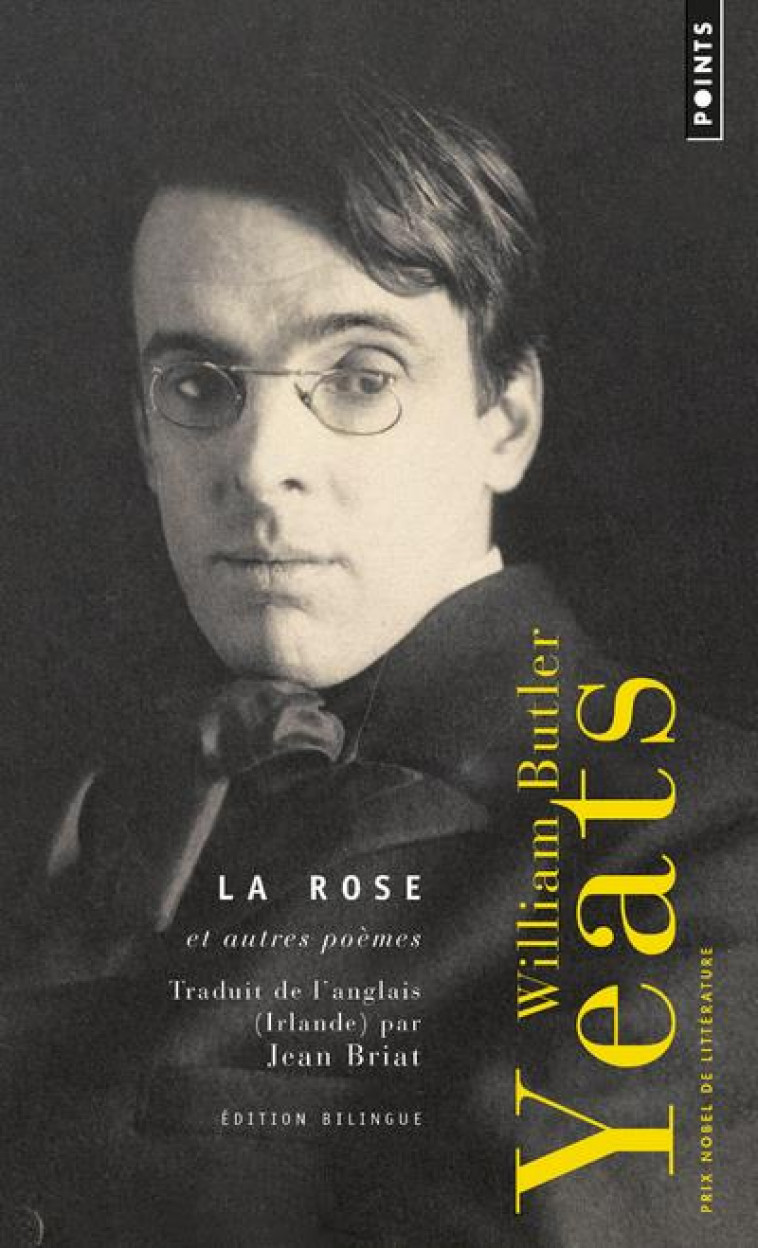 LA ROSE ET AUTRES POEMES - BUTLER YEATS WILLIAM - POINTS