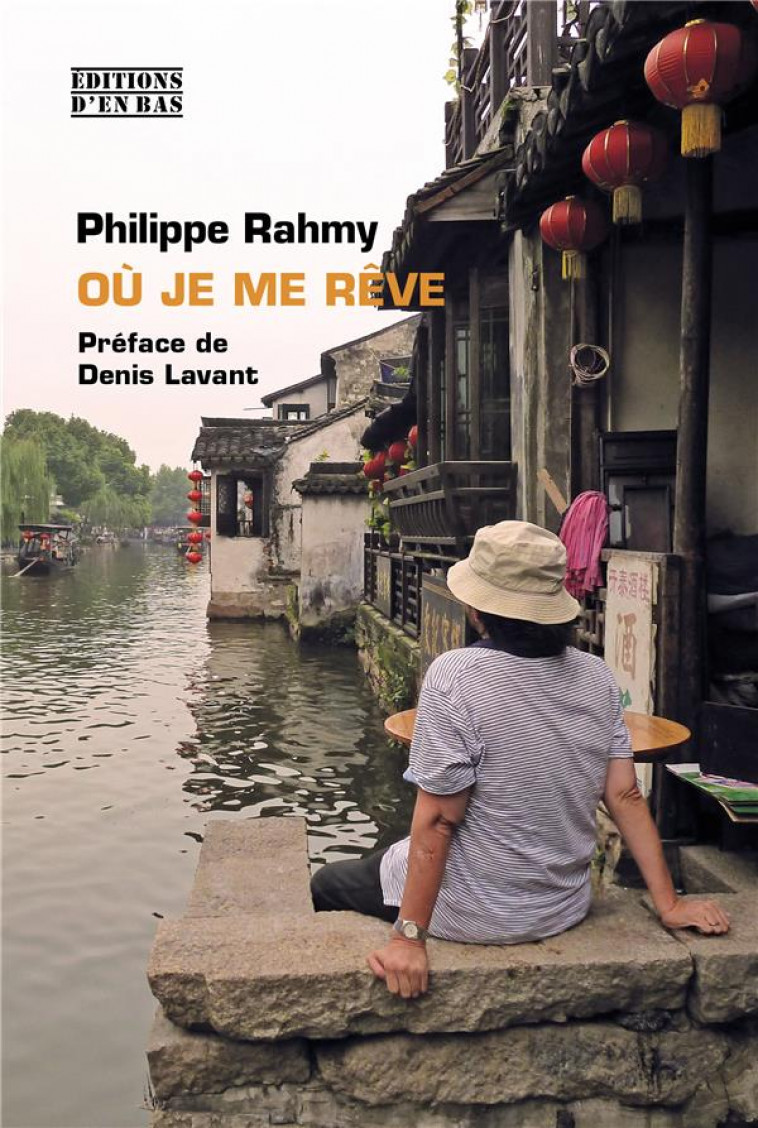 OU JE ME REVE - PHILIPPE RAHMY - CETIM SUISSE