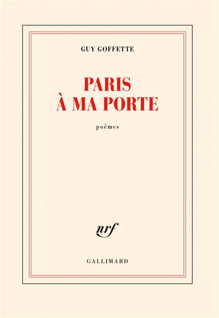 PARIS A MA PORTE - GOFFETTE GUY - GALLIMARD