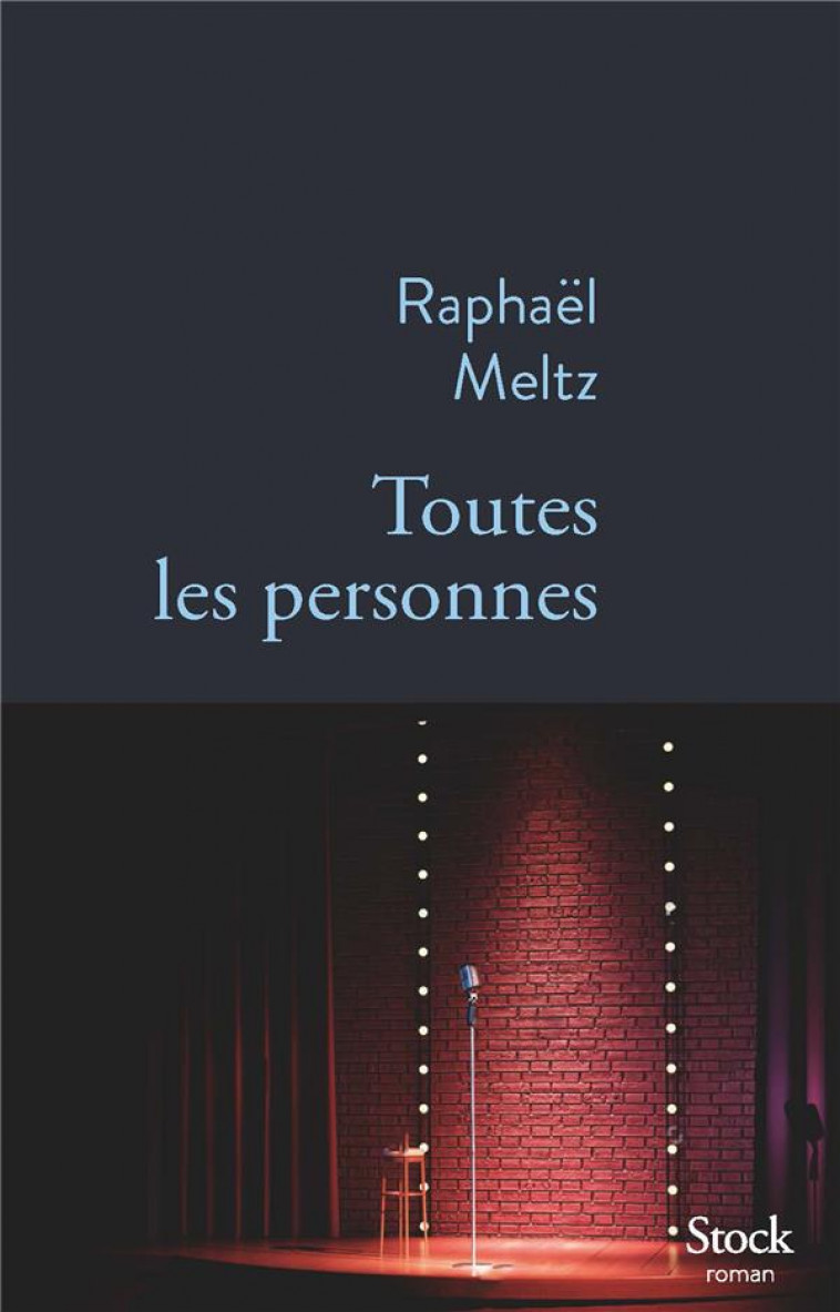 TOUTES LES PERSONNES - MELTZ RAPHAEL - STOCK