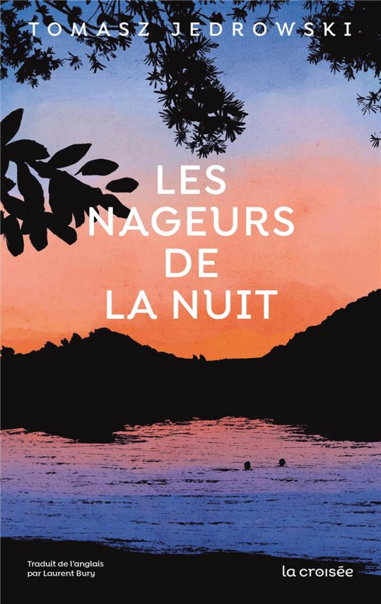 LES NAGEURS DE LA NUIT - JEDROWSKI TOMASZ - DELCOURT