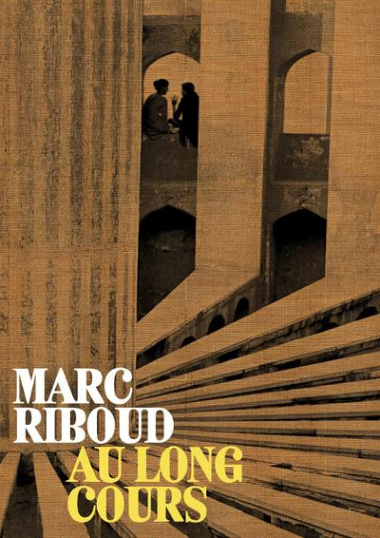 AU LONG COURS - FOTTORINO/RIBOUD - XAVIER BARRAL