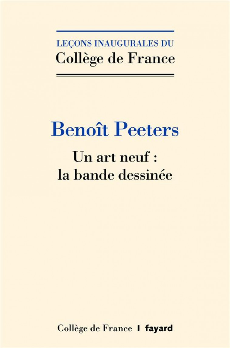 UN ART NEUF : LA BANDE DESSINEE - PEETERS BENOIT - FAYARD