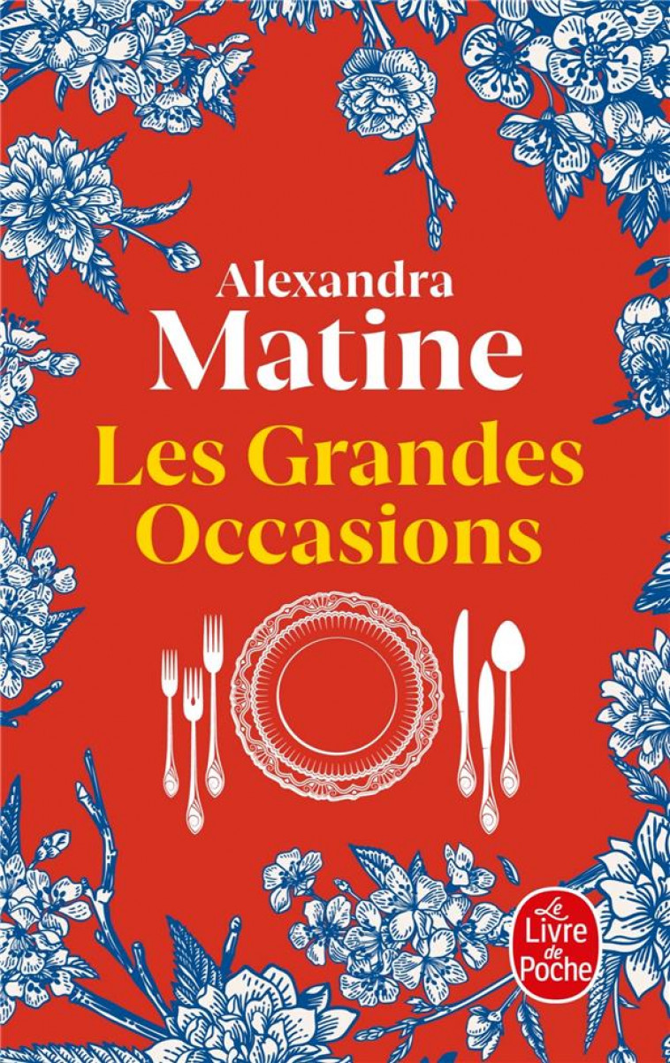 LES GRANDES OCCASIONS - MATINE ALEXANDRA - LGF/Livre de Poche