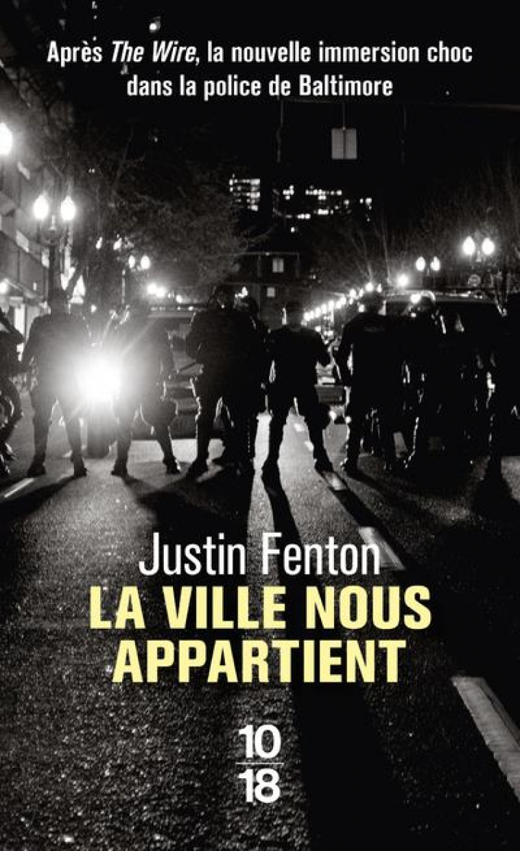 LA VILLE NOUS APPARTIENT - FENTON JUSTIN - 10 X 18