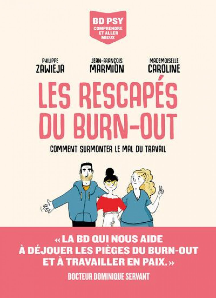 LES RESCAPES DU BURN-OUT - ZAWIEJA/MARMION - ARENES