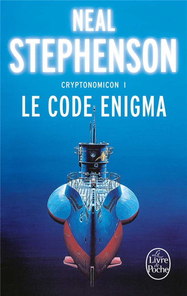 CRYPTONOMICON T.1  -  LE CODE ENIGMA - STEPHENSON NEAL - LGF/Livre de Poche