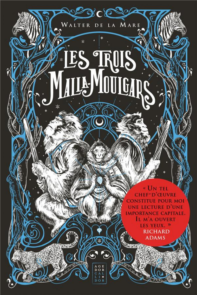 LES TROIS MALLA-MOULGARS - DE LA MARE WALTER - CALLIDOR