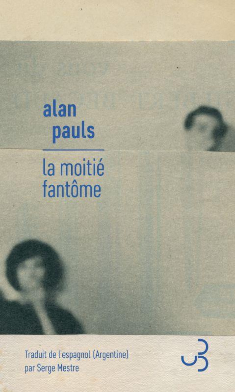 LA MOITIE FANTOME - PAULS ALAN - BOURGOIS