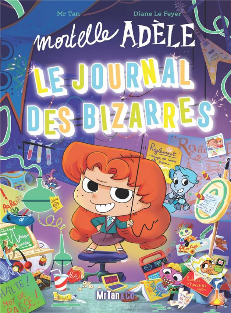 MORTELLE ADELE : LE JOURNAL DES BIZARRES - MR TAN/LE FEYER - PLUME APP