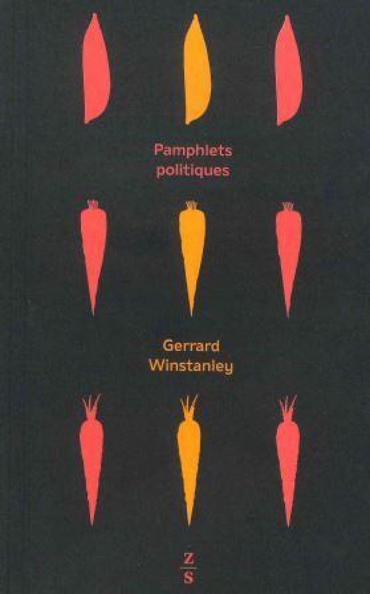 PAMPHLETS POLITIQUES - GERRARD WINSTANLEY - ZONES SENSIBLES