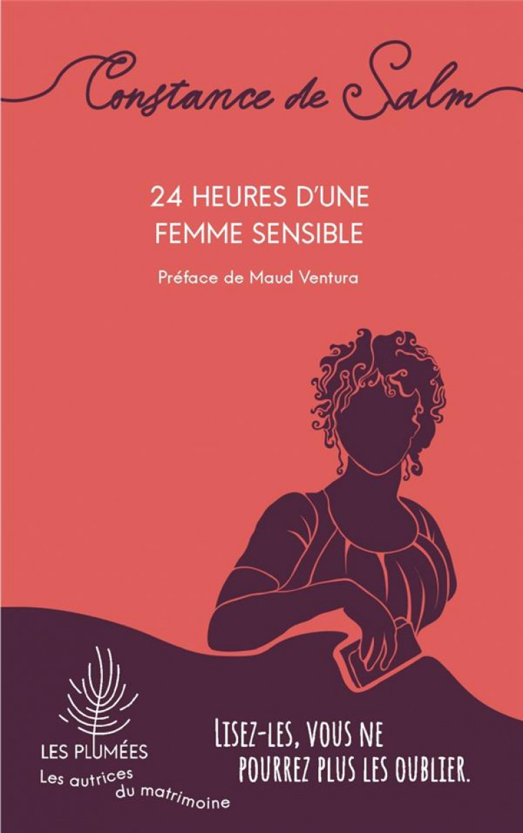 24 HEURES D'UNE FEMME SENSIBLE - SALM (DE) CONSTANCE - TALENTS HAUTS