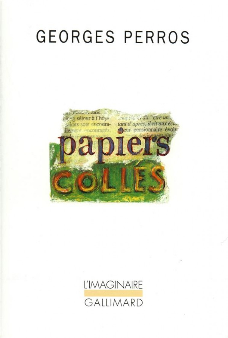 PAPIERS COLLES T.3 - PERROS GEORGES - GALLIMARD