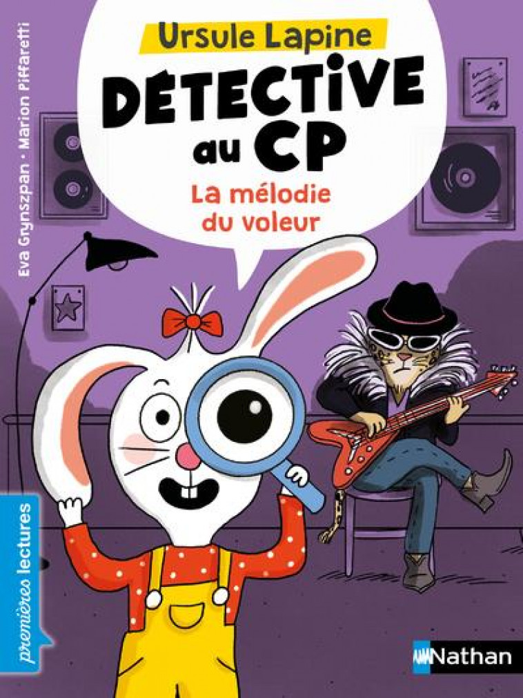 URSULE LAPINE, DETECTIVE AU CP : LA MELODIE DU VOLEUR - GRYNSZPAN/PIFFARETTI - CLE INTERNAT